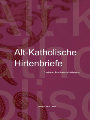 cover image of Alt-Katholische Hirtenbriefe